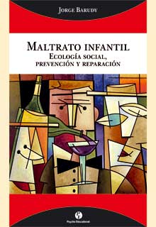 MALTRATO INFANTIL. ECOLOGIA SOCIAL, PREVENCIO