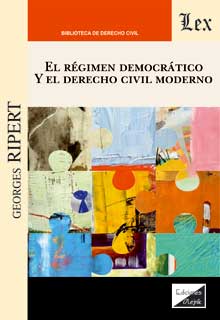 REGIMEN DEMOCRATICO Y EL DERECHO CIVIL MODERN