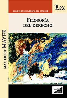 Librería Especializada Olejnik: FILOSOFIA DEL DERECHO